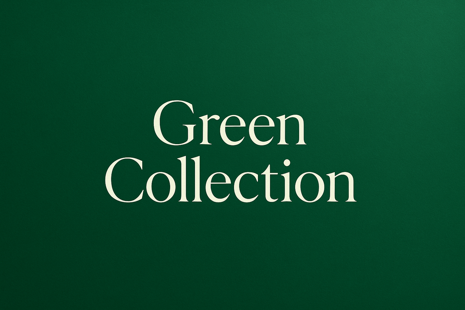 The Green Collection